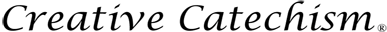 Creative Catechism